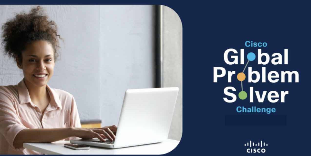 CISCO Global Problem Solver Challenge 2022
