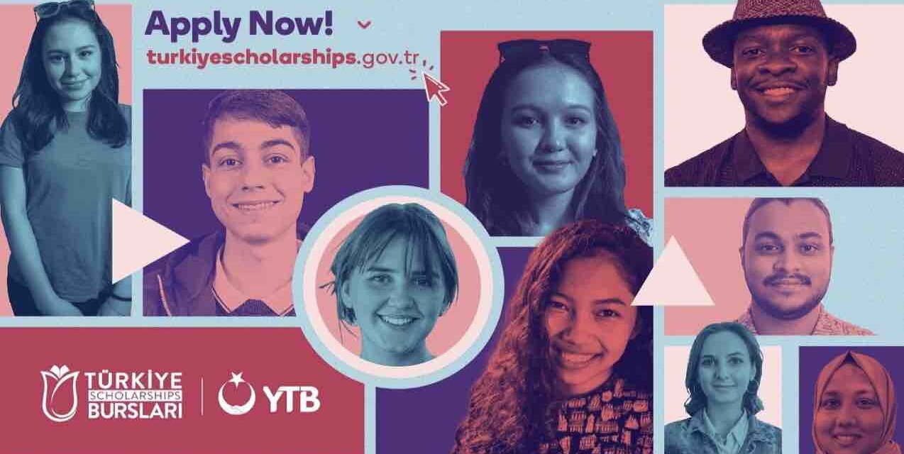 Turkey Scholarships 2022 for Students Worldwide