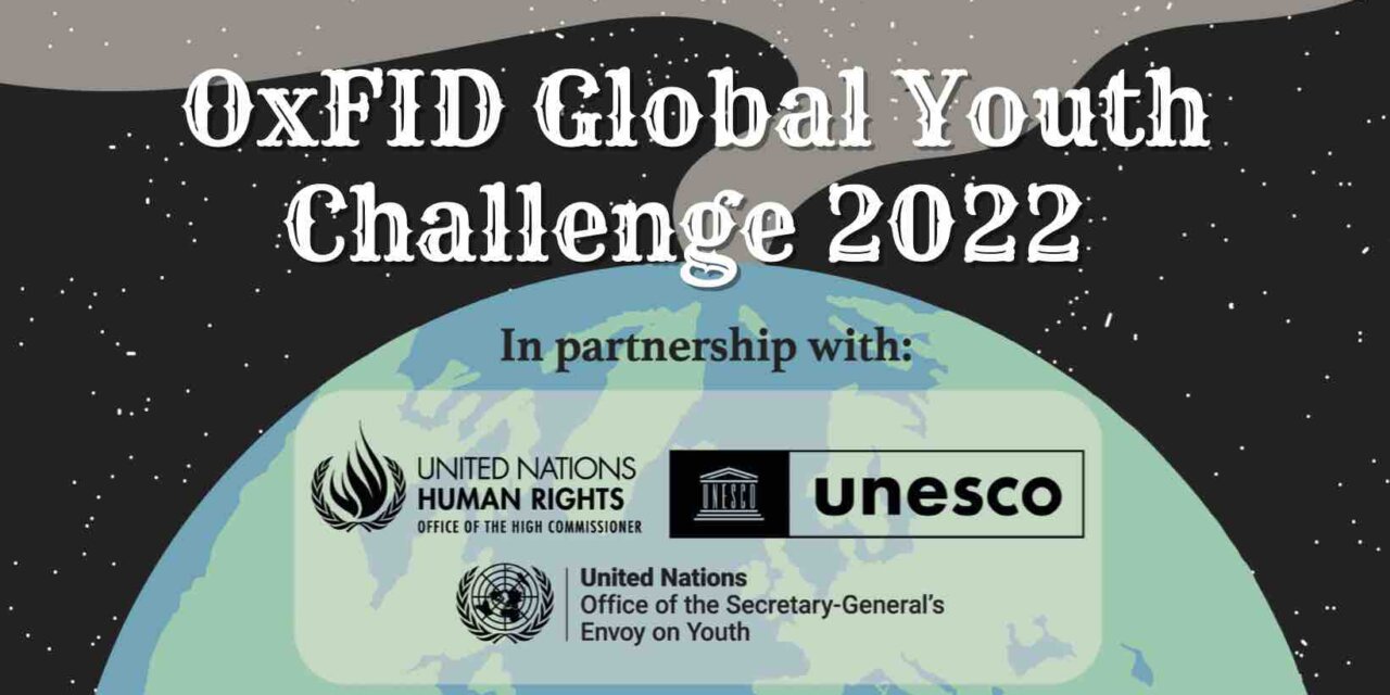 Open Now: OxFID Global Youth Challenge 2022