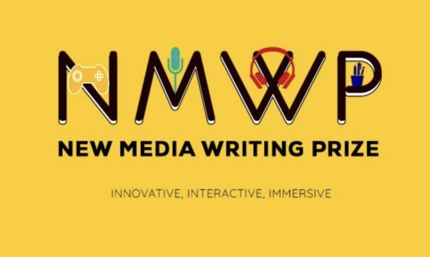 New Media Writing Prize 2022 (Applications Open)