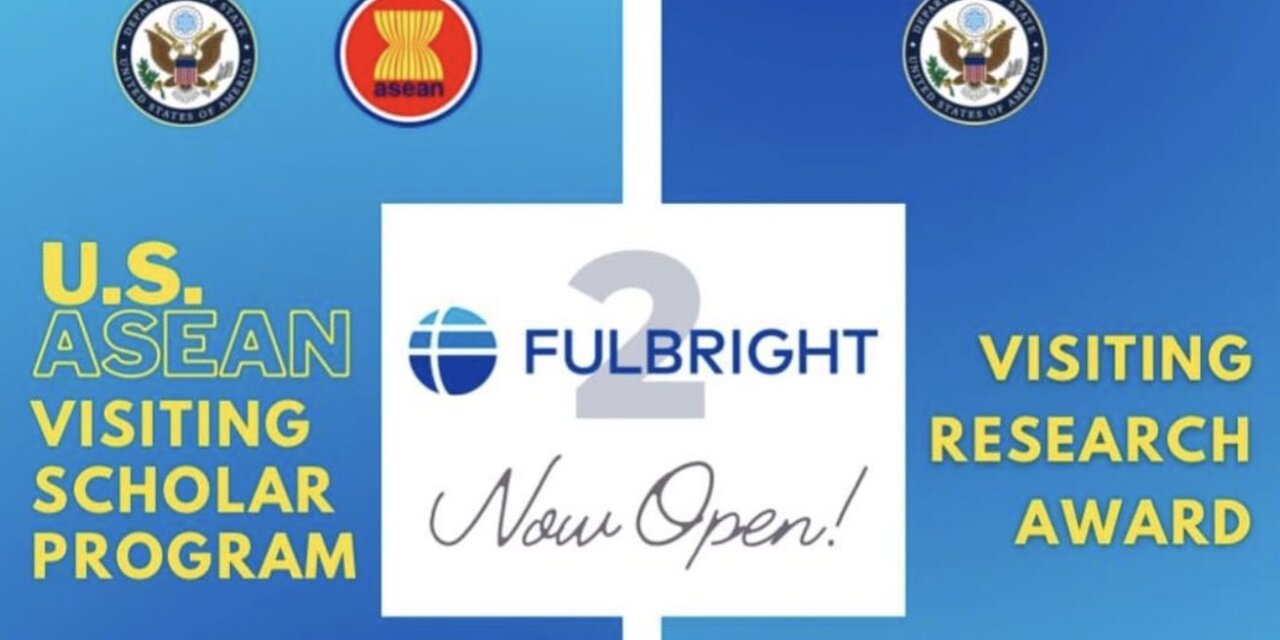 Fulbright US-ASEAN Visiting Scholars and Visiting Research Award