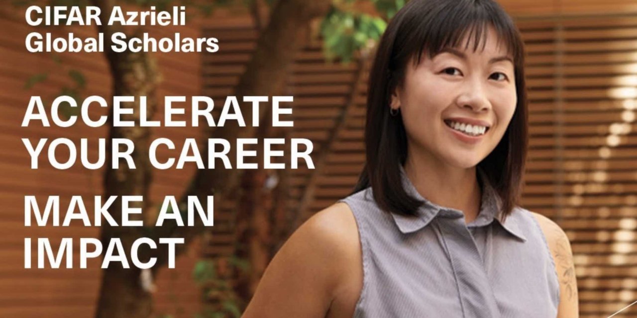 CIFAR Azrieli Global Scholars Program 2024-2026