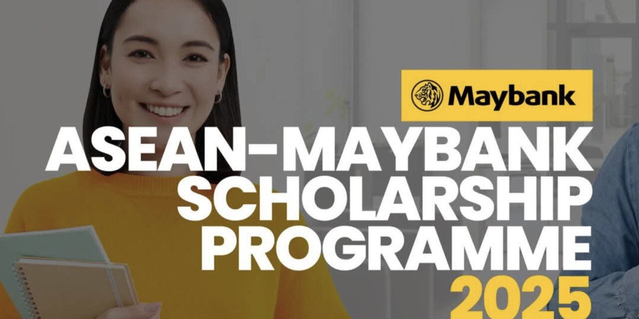 ASEAN-Maybank Scholarship Programme 2025 (bonded)