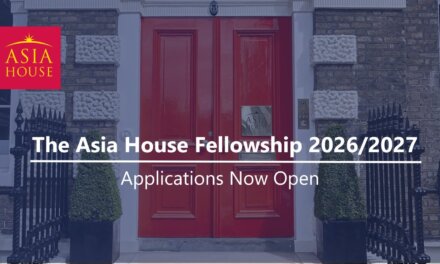 The Asia House Fellowship 2026–2027 (Global Policy)
